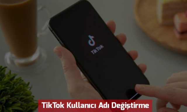 tiktok-kullanici-adi-degistirme tiktok-kullanici-adi-degistirme